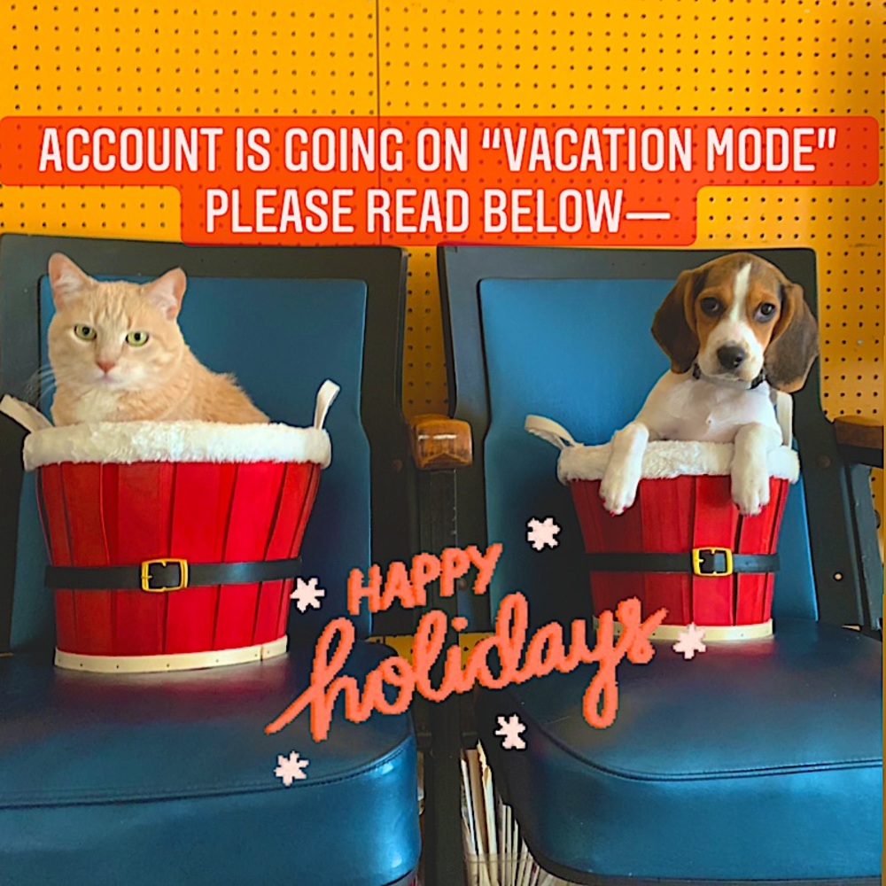 VACATION MODE DUE TO DELAYS